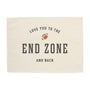 {Natural} I Love You to The End Zone Banner