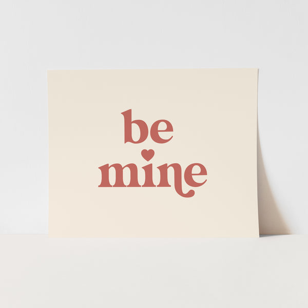 {Neutral} Be Mine Art Print