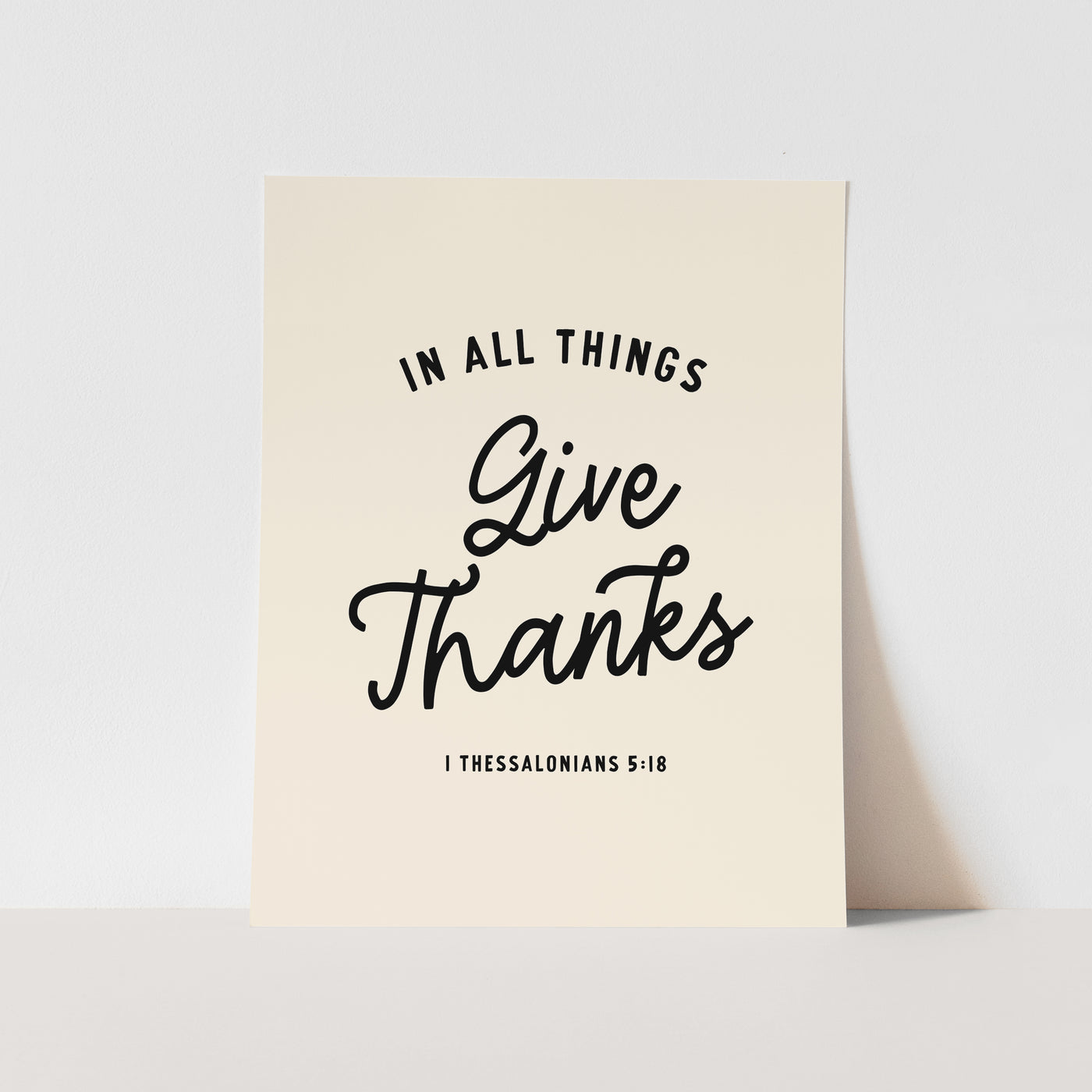 Art Print: {Neutral} In All Things Give Thanks