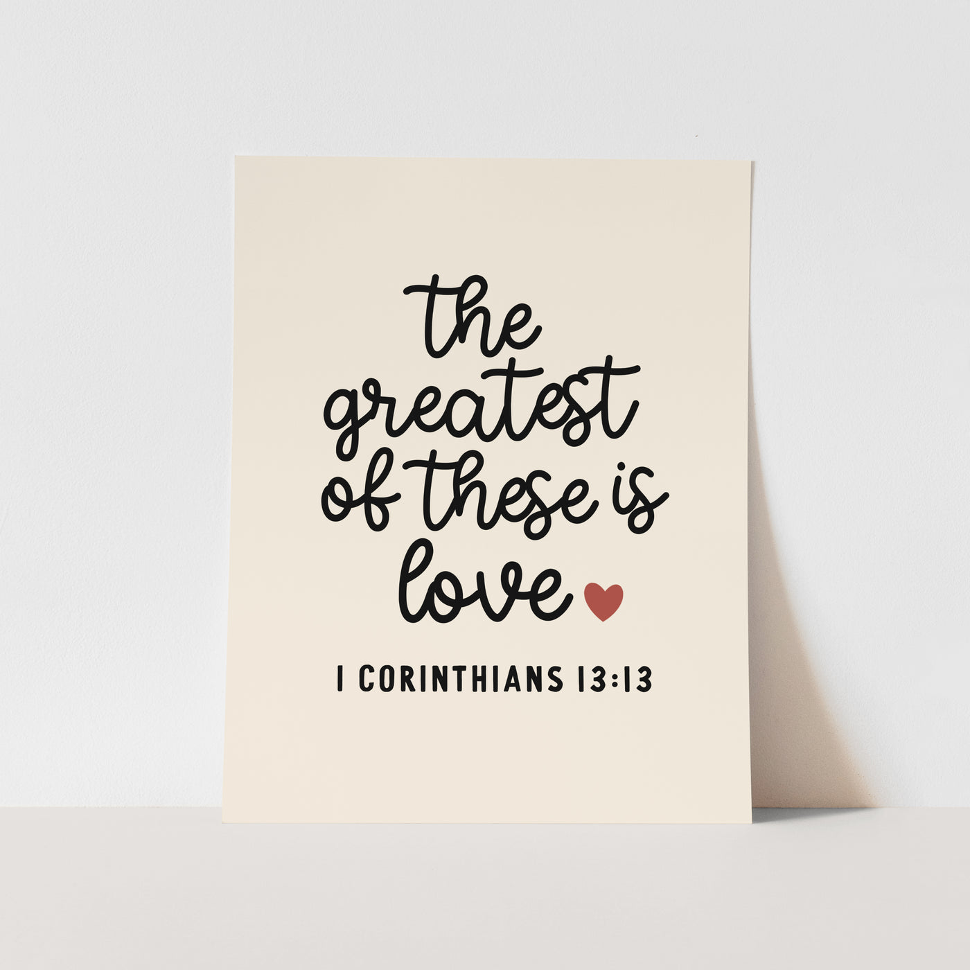 Art Print: {Neutral} The Greatest of these is Love