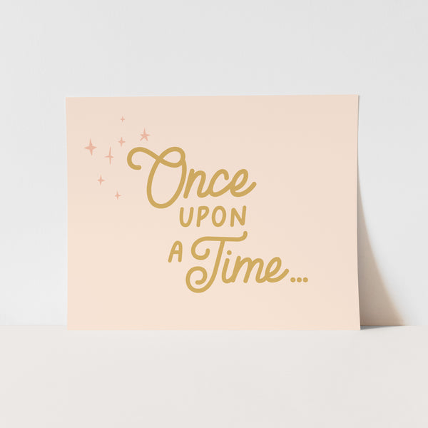 Once Upon A Time Art Print