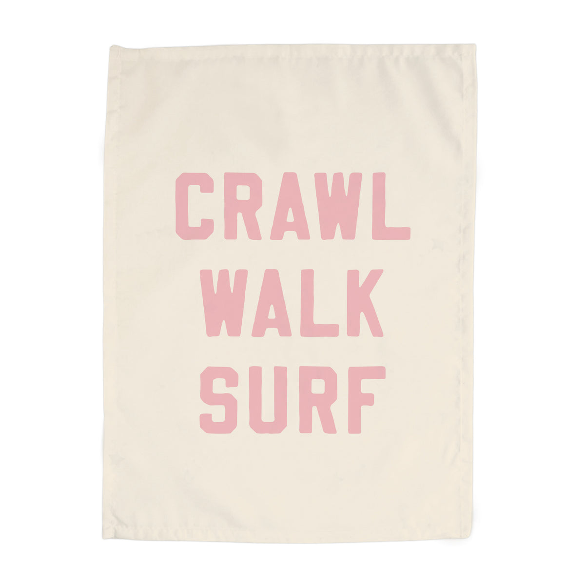 Crawl Walk Surf Banner