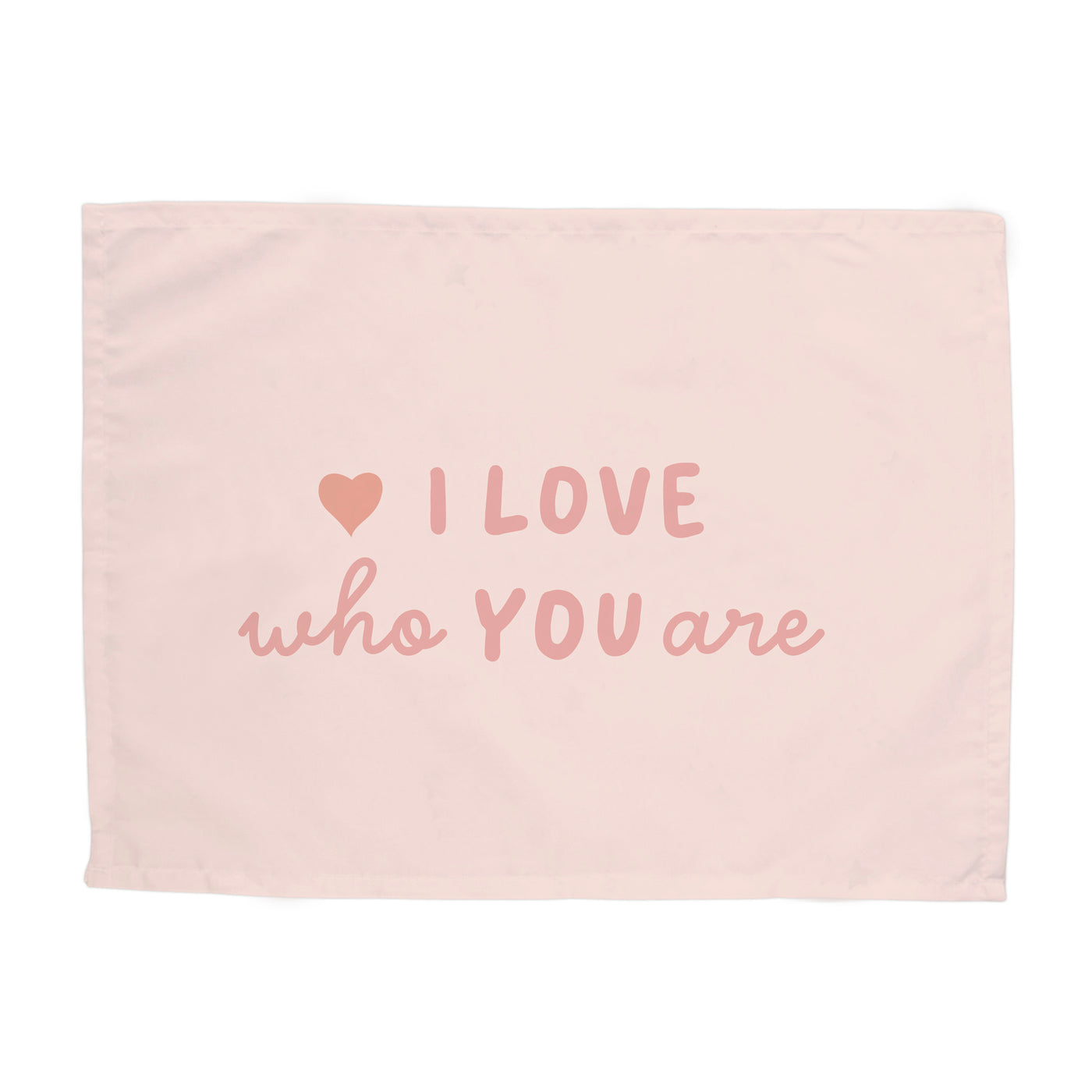 {Pink} I Love Who You Are Banner