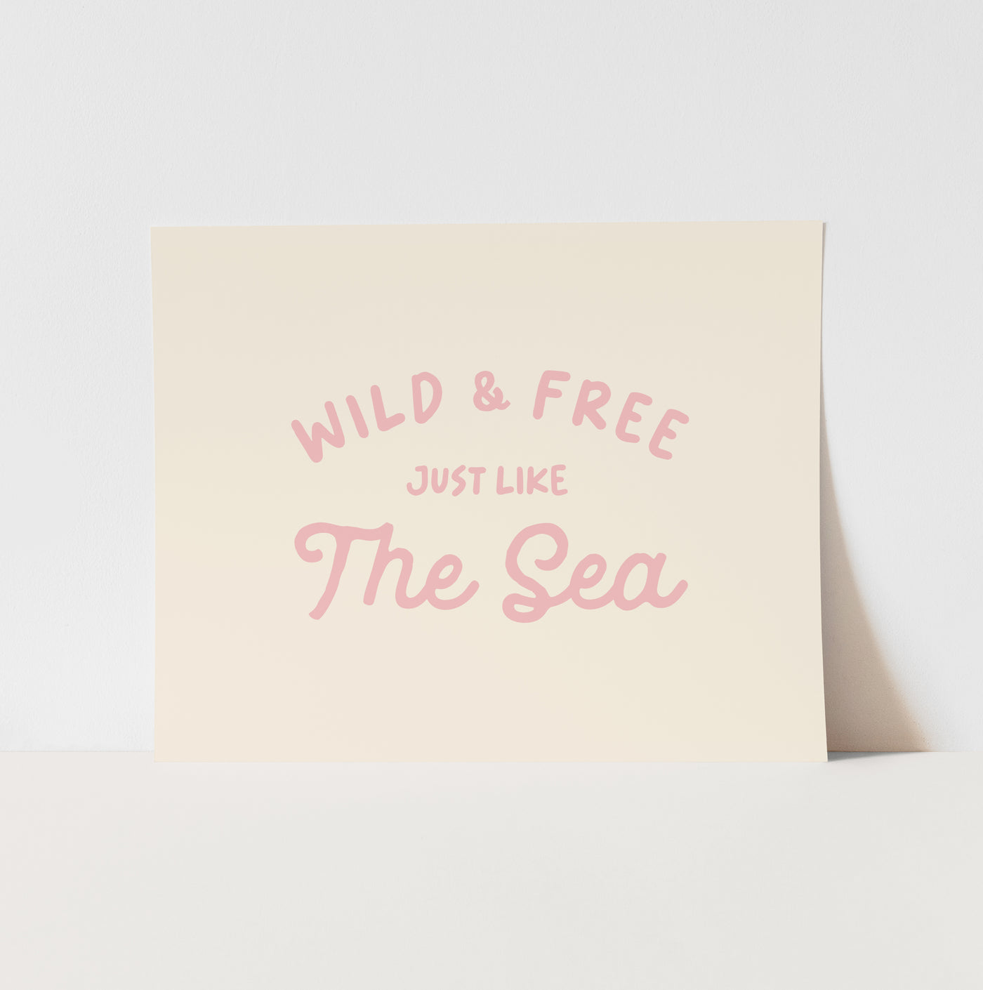 {Palm Pink} Wild & Free Just like the Sea Art Print