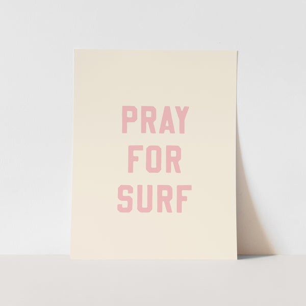 {Palm Pink} Pray for Surf Art Print