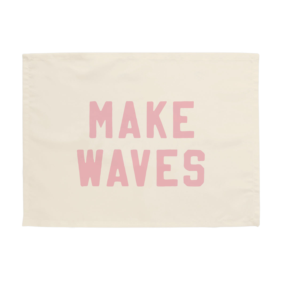 Make Waves Banner