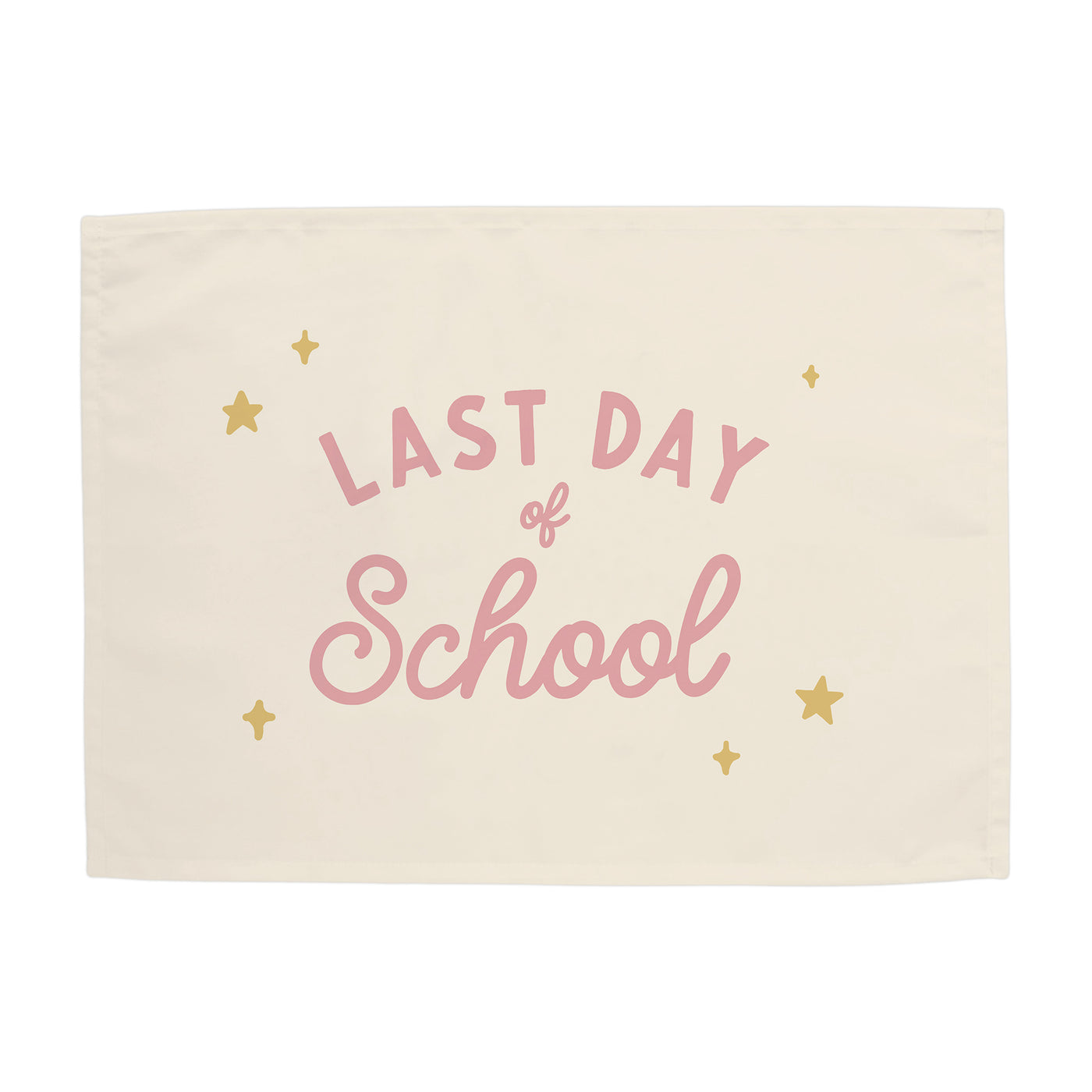 {Pink + Natural} Last Day of School Banner