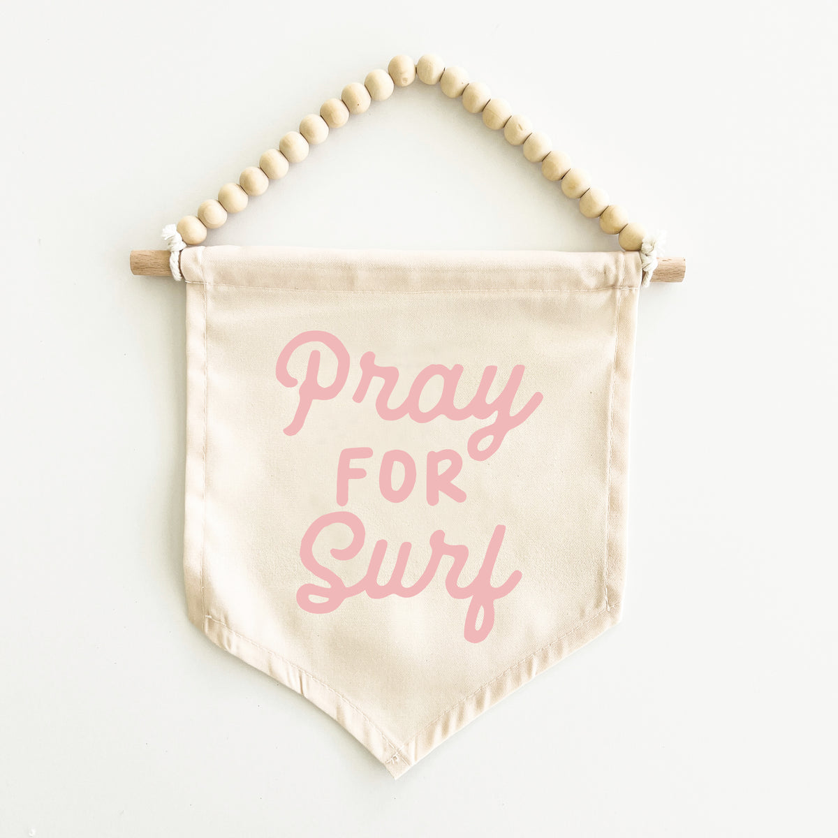 Pray For Surf Hang Sign