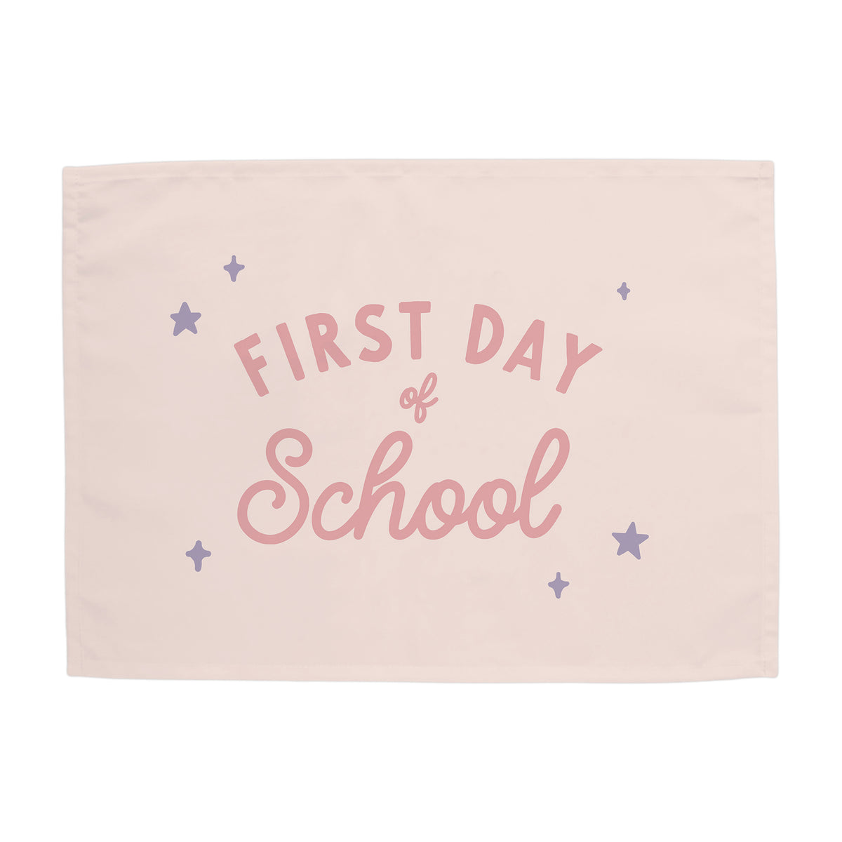 First Day of School Banner