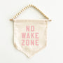 No Wake Zone Hang Sign