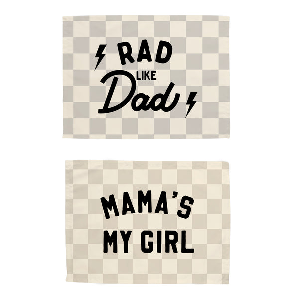 {Checks} Rad like Dad and Mama's My Girl Banner Bundle