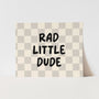 Rad Little Dude Art Print