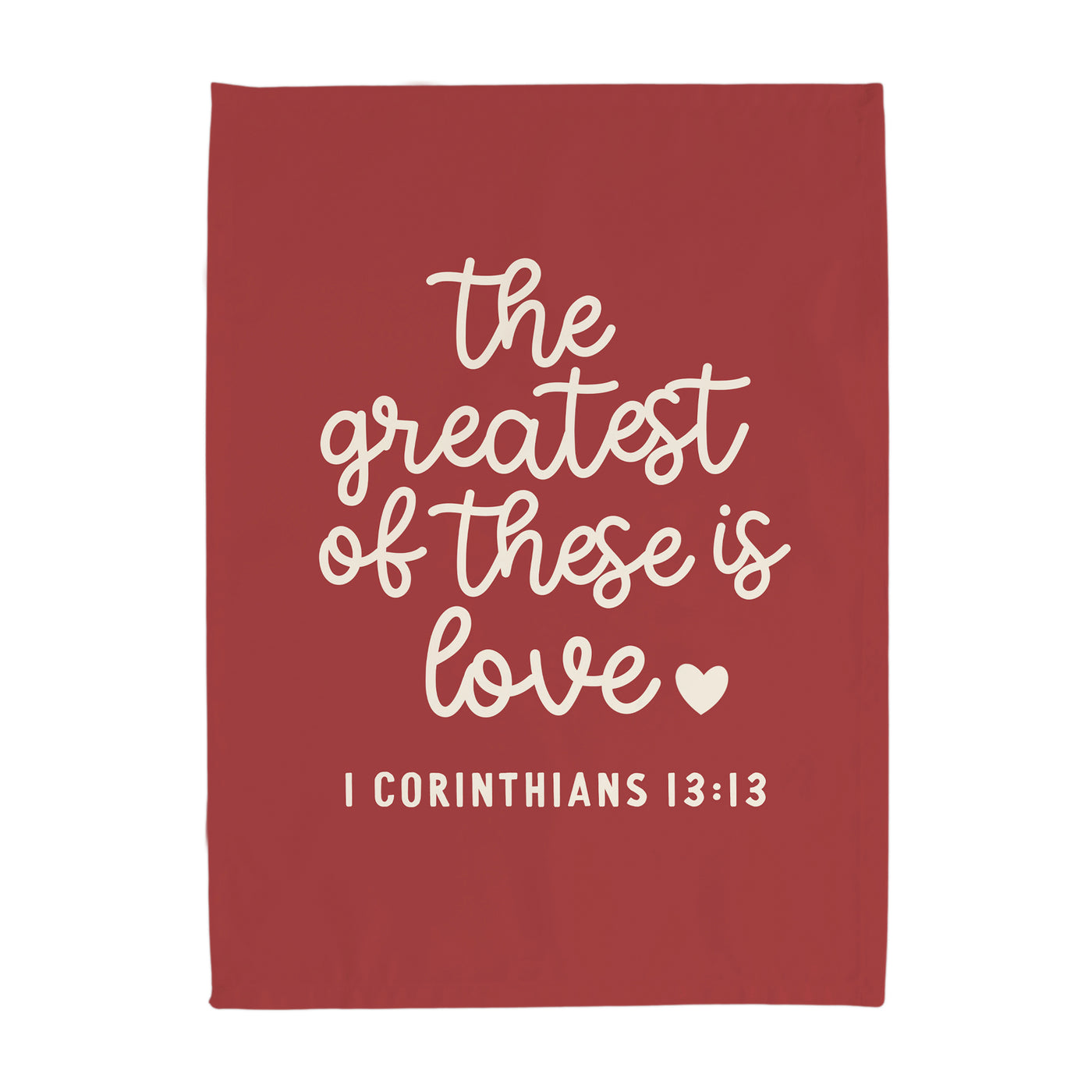 {Red} The Greatest of These is Love Banner