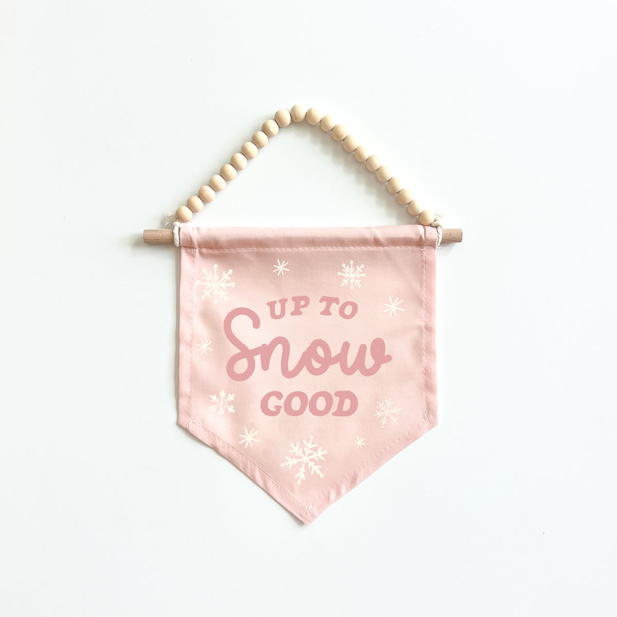 {Pink} Up To Snow Good Hang Sign