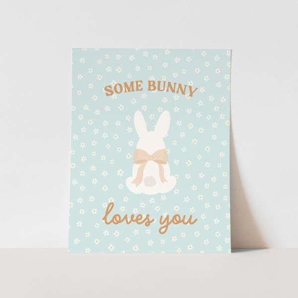 {Neutral} Some Bunny Loves You Art Print