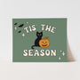 {Green} Halloween Tis' The Season Art Print