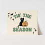 {Natural & Green} Halloween Tis' The Season Art Print