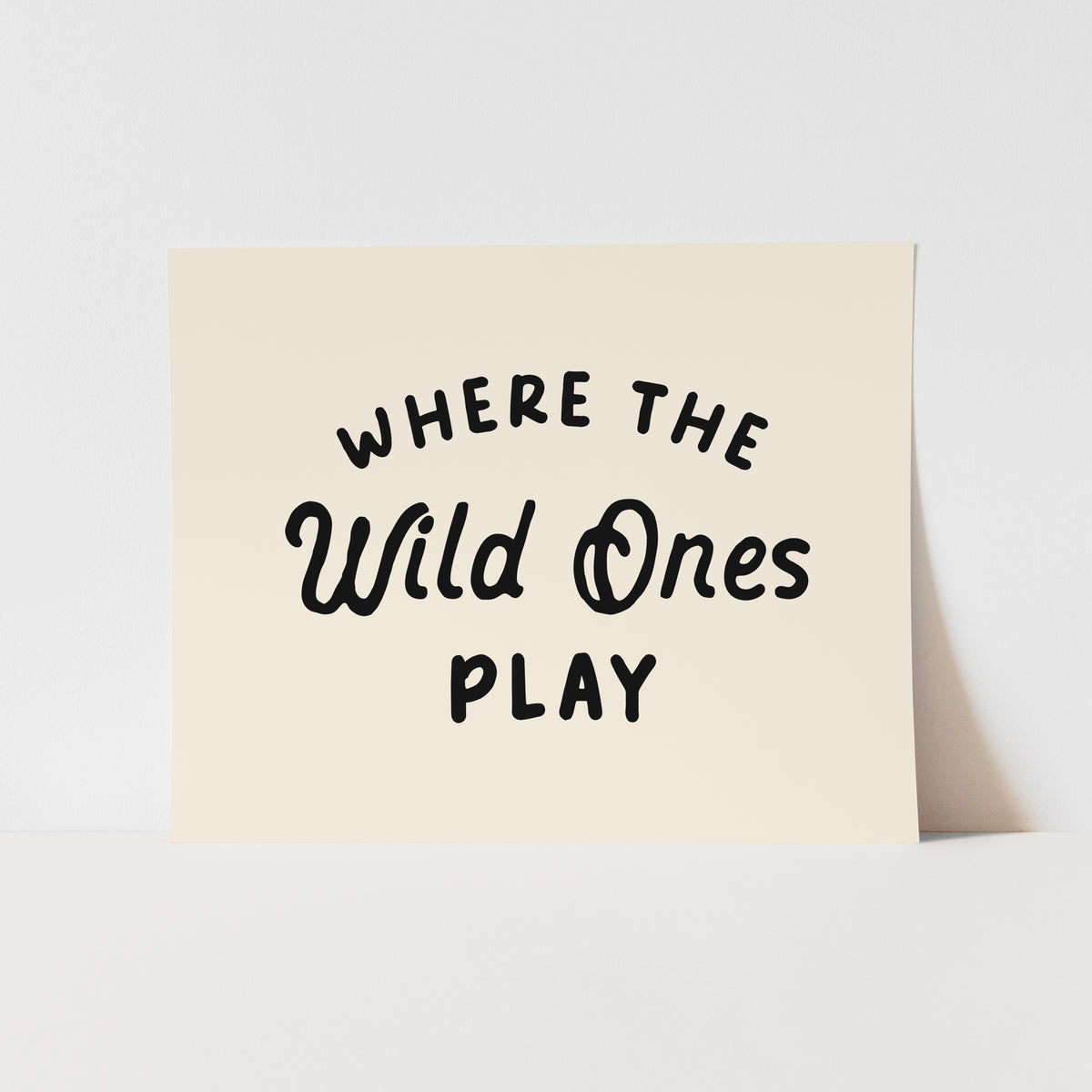 Where the Wild Ones Play Art Print