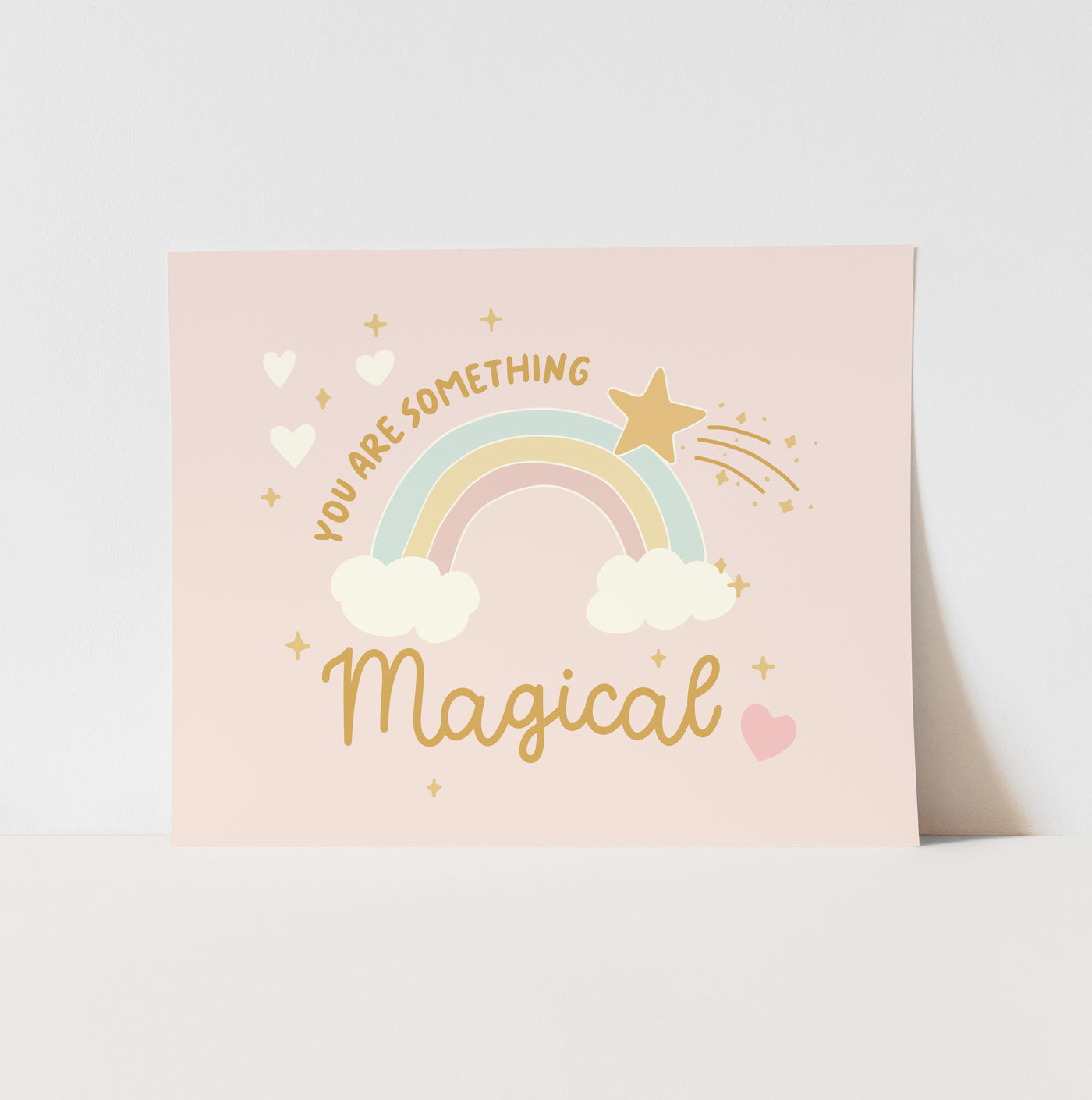 Art Print: You are Something Magical