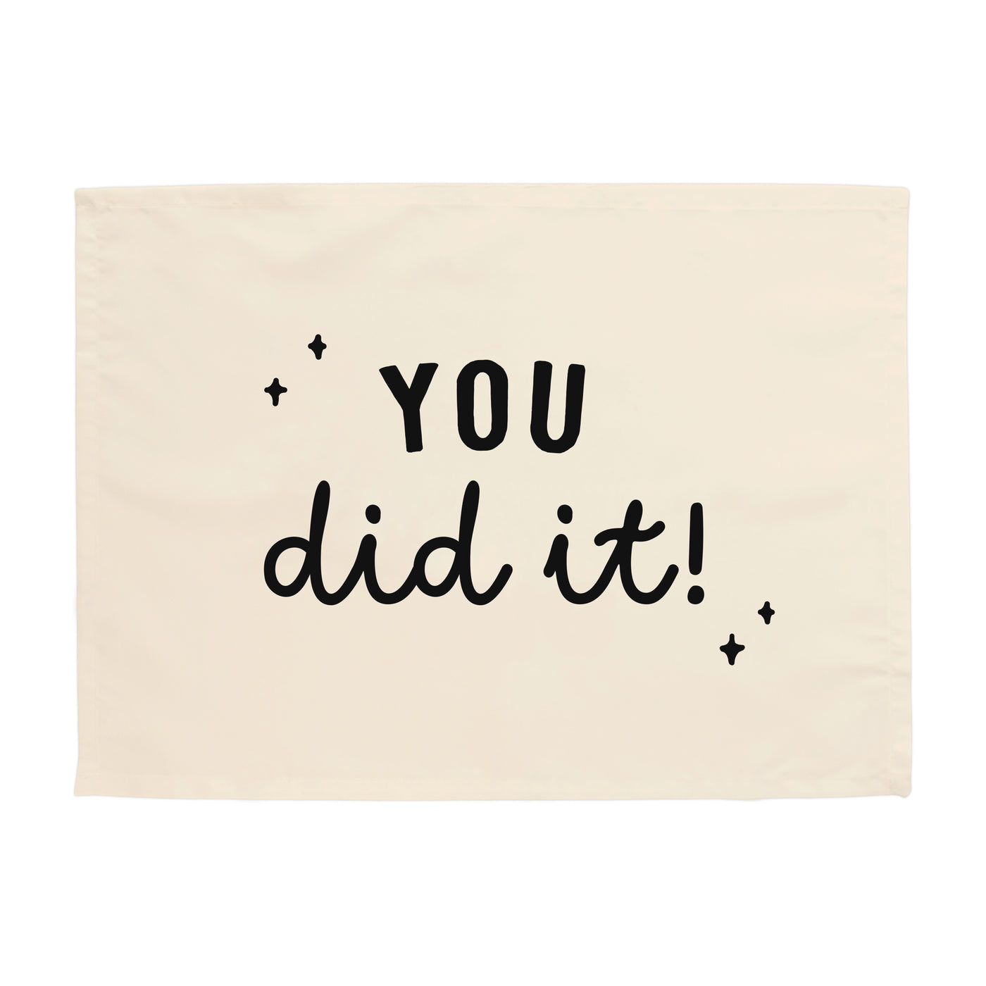 You Did It Banner