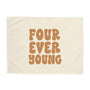 {Neutral} Four Ever Young Banner