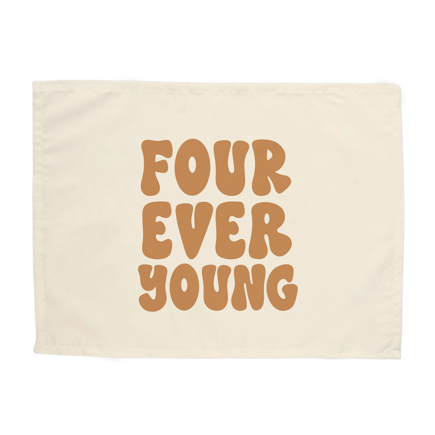 {Neutral} Four Ever Young Banner