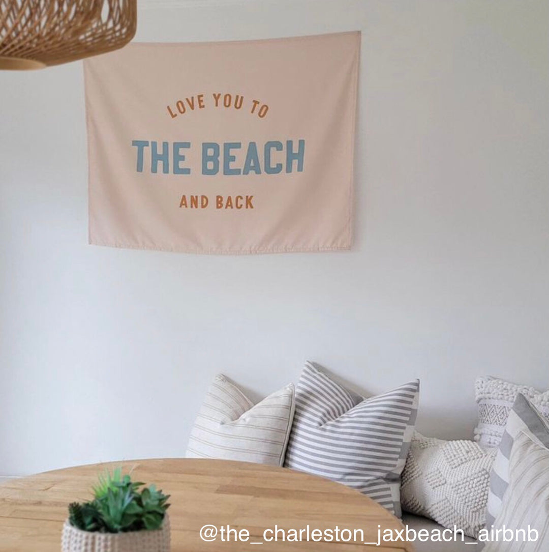 Love You to the Beach And Back Banner