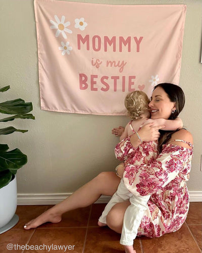 Mommy Is My Bestie Banner