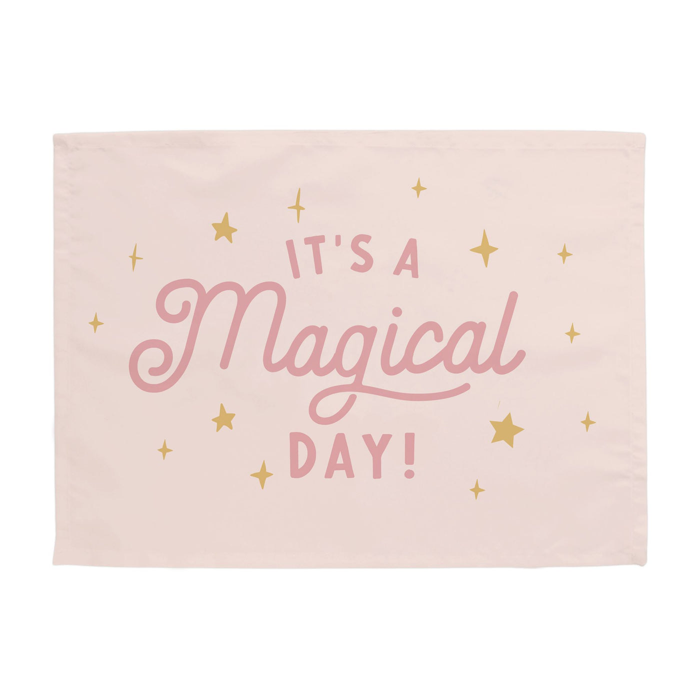 {Pink} Magical Day Banner