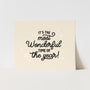 {Natural & Black} It's the Most Wonderful Time of the Year Art Print