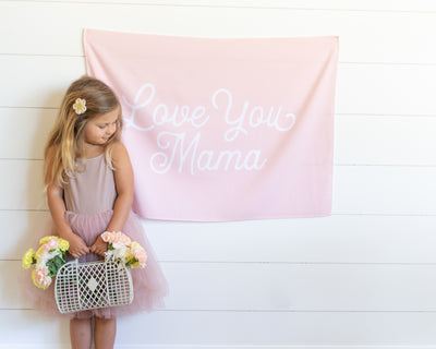 Love You Mama Banner