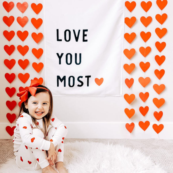 Love You Most Banner