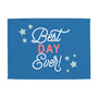 Best Day Ever Banner