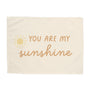 You Are My Sunshine