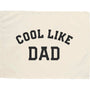 Cool Like Dad Banner