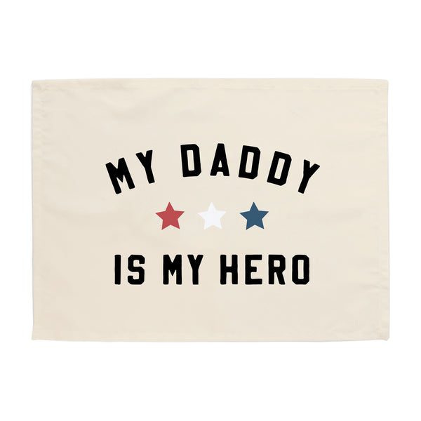 My Daddy is My Hero Banner