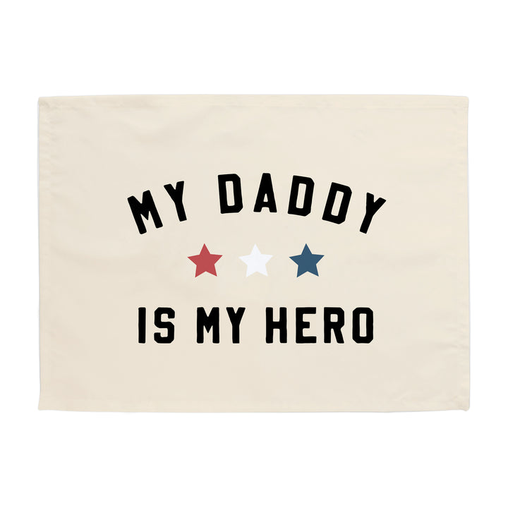 My Daddy is My Hero Banner