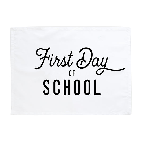 First Day of School Banner