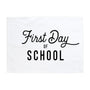 First Day of School Banner
