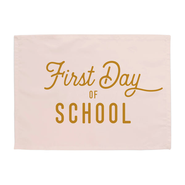 First Day of School Banner
