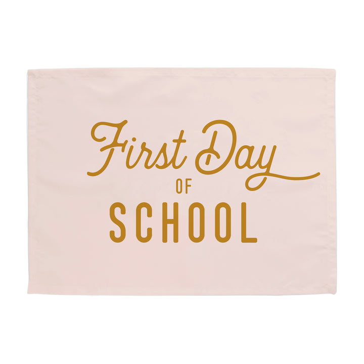 First Day of School Banner