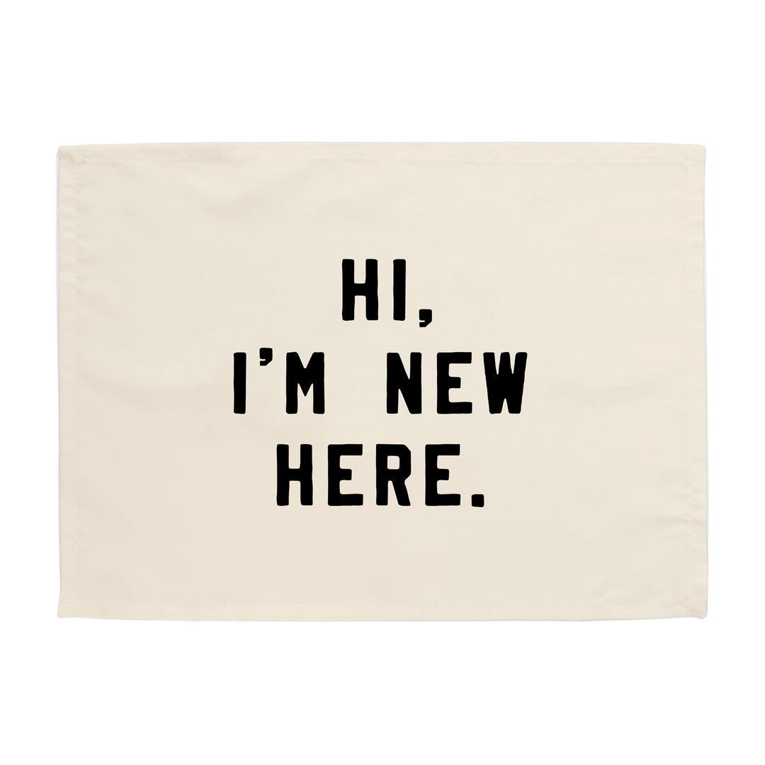 Hi. I'm New Here. Banner