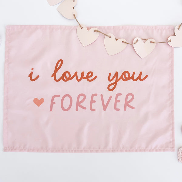 {Pink} Love You Forever Banner