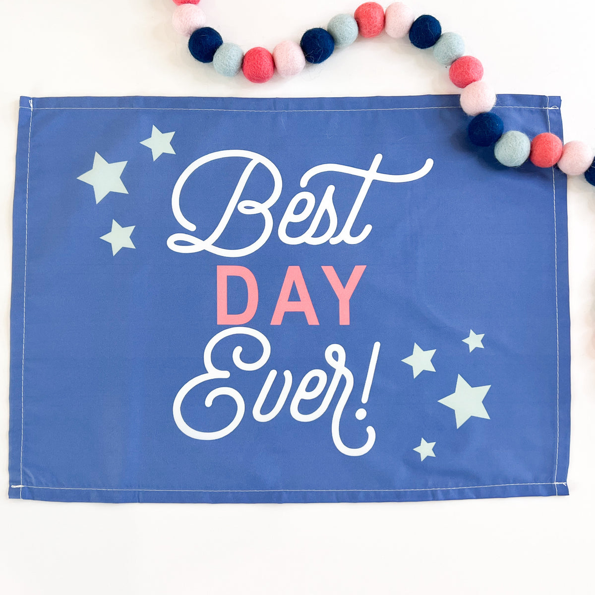 Best Day Ever Banner