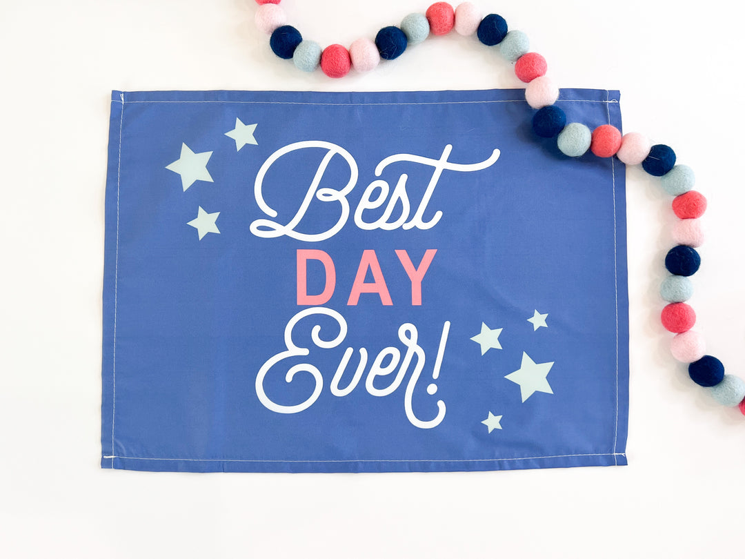 Best Day Ever Banner