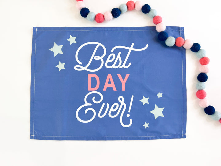 Best Day Ever Banner