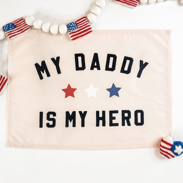 My Daddy is My Hero Banner