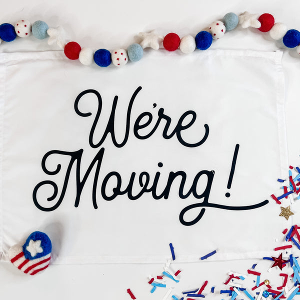 We're Moving Banner