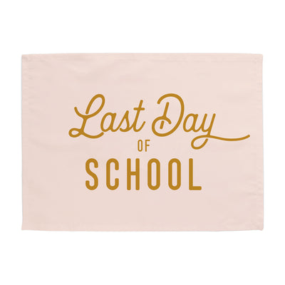 {Pink & Gold} Last Day of School Banner