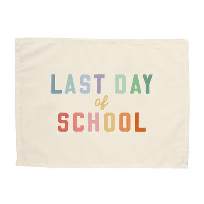 {Rainbow} Last Day of School Banner